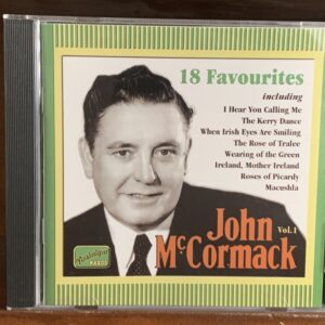 John McCormack: 18 Favourites Vol. 1