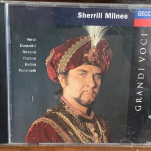 Sherrill Milnes: Grandi Voci