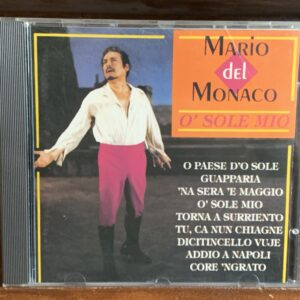 Mario del Monaco: O' Sole Mio