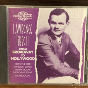 Lawrence Tibbett - From Broadway to Hollywood