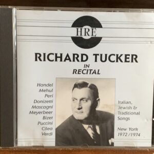 Richard Tucker - In Recital (New York 1972/1974)