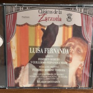 Moreno Torroba - Luisa Fernanda (Clásicos de la Zarzuela)