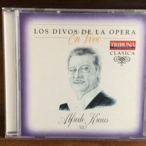 Alfredo Kraus - Los Divos de la Opera en Vivo Vol. 1