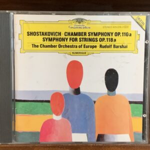 Shostakovich - Chamber Symphonies Op. 110a & 118a