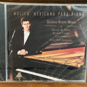 Música Mexicana para Piano (Gustavo Rivero Weber)