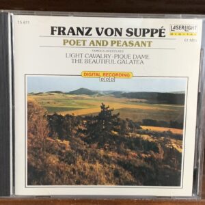 Franz von Suppé - Poet and Peasant (Famous Overtures)