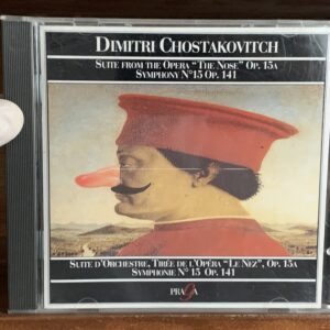 Shostakovich - Suite from 'The Nose' / Symphony No. 15