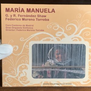 Moreno Torroba - María Manuela (Colección Zarzuela)