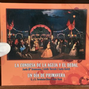 Guridi / Romo - La Condesa de la Aguja / Un Día de Primavera