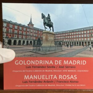 Serrano / Alonso - Golondrina de Madrid / Manuelita Rosas