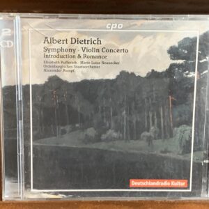 Albert Dietrich - Symphony in D minor / Violin Concerto