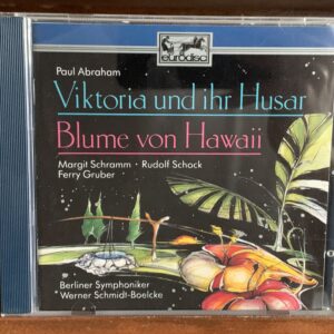 Paul Abraham - Viktoria und ihr Husar / Blume von Hawaii