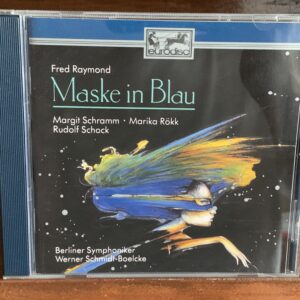 Fred Raymond - Maske in Blau (Máscara en Azul)