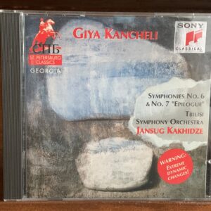 Giya Kancheli - Symphonies Nos. 6 & 7 (Epilogue)