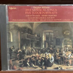 Vaughan Williams - Five Mystical Songs / Five Tudor Portraits