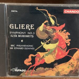 Glière - Symphony No. 3 'Ilya Muromets' (Chandos)