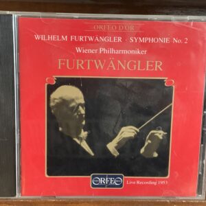 Furtwängler - Symphony No. 2 (Furtwängler / Vienna / Orfeo)