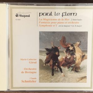 Paul Le Flem - La Magicienne de la Mer / Symphonie No. 1
