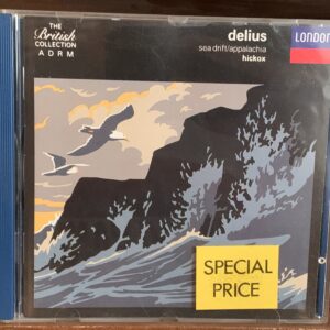 Delius - Sea Drift / Appalachia (Hickox)
