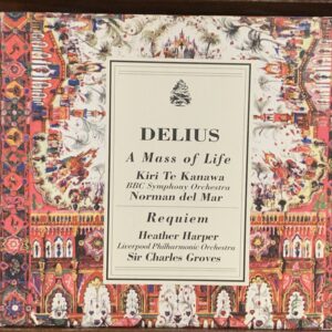 Delius - A Mass of Life / Requiem (2 CDs)