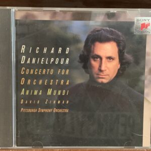 Richard Danielpour - Concerto for Orchestra / Anima Mundi