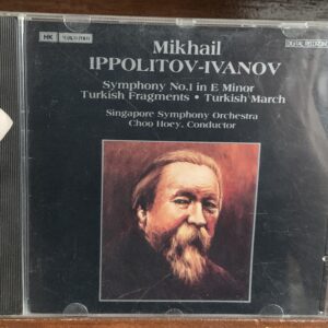 Mikhail Ippolitov-Ivanov: Sinfonía No. 1, Fragmentos Turcos - Choo Hoey