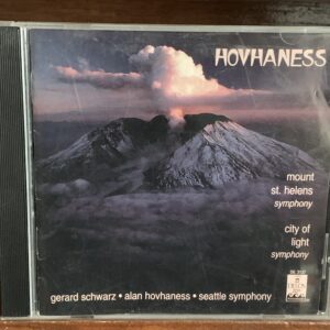 Alan Hovhaness: Mount St. Helens Symphony & City of Light Symphony - Seattle Symphony, Gerard Schwarz