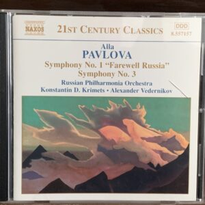 Alla Pavlova: Sinfonías No. 1 "Farewell Russia" y No. 3 - Russian Philharmonia Orchestra