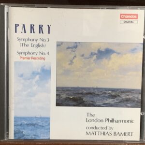 Hubert Parry: Sinfonías No. 3 'The English' y No. 4 - Matthias Bamert & London Philharmonic
