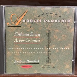 Andrzej Panufnik: Sinfonia Sacra & Arbor Cosmica - Dirigido por el Compositor