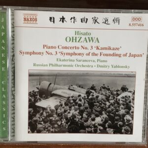 Hisato Ohzawa: Concierto para Piano No. 3 'Kamikaze' y Sinfonía No. 3