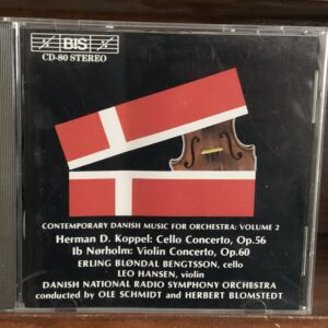 Contemporary Danish Music for Orchestra: Volume 2 - Koppel & Nørholm