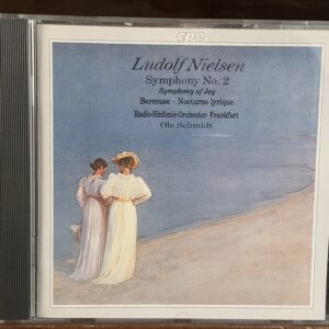 Ludolf Nielsen: Sinfonía No. 2 "Sinfonía de la Alegría", Berceuse y Nocturne lyrique