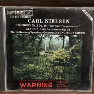 Carl Nielsen: Sinfonía No. 2 'Los Cuatro Temperamentos' y Suite Aladdin - Myung-Whun Chung