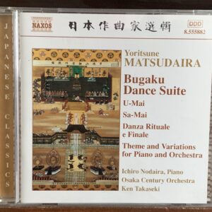 Yoritsune Matsudaira: Bugaku Dance Suite & Theme and Variations - Osaka Century Orchestra